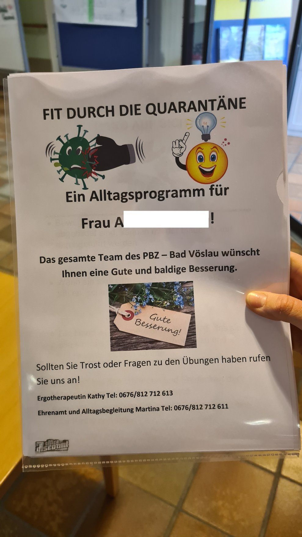 Jeder bekommt einen persönlichen "Fit durch die Quarantäne" Folder, mit Genesungswünschen vom gesamten PBZ - Bad Vöslau.
